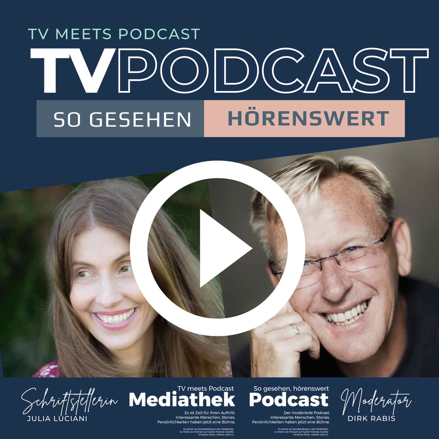 TV meets Podcast Mediathek Sendebeitrag mit Julia Luciani und PR-Berater Dirk Rabis