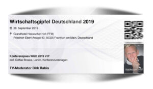 VIP-Pass TV-Moderator Dirk Rabis. Wirtschaftsgipfel 2019