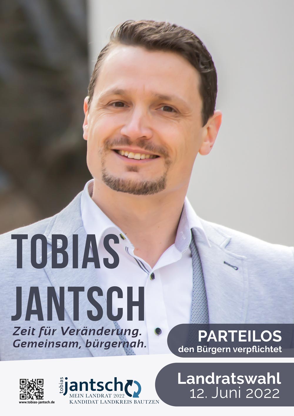 Wahlplakat A1-Format. Zeit für Veränderung. Gemeinsam, buergernah. Tobias Jantsch